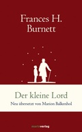 Cover: Der kleine Lord - marix Verlag ein Imprint von Verlagshaus R&ouml;merweg