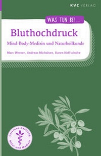 Enlarge image Cover: Bluthochdruck - NATUR UND MEDIZIN KVC Verlag