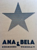 Cover: ANA&BELA. K&ouml;lnisches Volksblatt (Reprint in Kassette) - K&ouml;nig, Walther