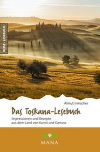 Abbildung von: Das Toskana-Lesebuch - MANA-Verlag