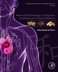 Abbildung von: Advanced Hematology in Integrated Cardiovascular Chinese Medicine - Academic Press
