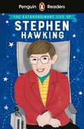 Cover: Penguin Readers Level 3: The Extraordinary Life of Stephen Hawking (ELT Graded Reader) - Penguin Books Ltd