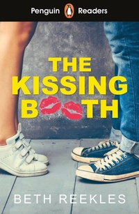 Abbildung von: Penguin Readers Level 4: The Kissing Booth (ELT Graded Reader) - Penguin Books Ltd