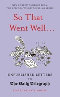 Cover: So That Went Well... - White Lion Publishing