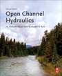 Cover: Open Channel Hydraulics - Butterworth-Heinemann