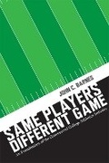 Cover: Same Players, Different Game - University of New Mexico Press