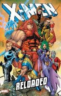 Enlarge image Cover: X-Men: Reload - Marvel Comics