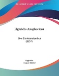 Cover: Hypsiclis Anaphoricus - Kessinger Publishing