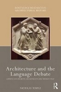 Enlarge image Cover: Architecture and the Language Debate - Taylor & Francis