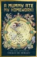 Cover: A Mummy Ate My Homework - Scholastic