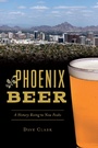 Cover: Phoenix Beer - The History Press
