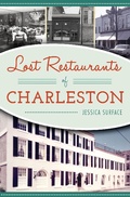 Bild: Lost Restaurants of Charleston - Arcadia Publishing