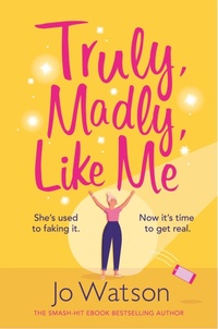 Abbildung von: Truly, Madly, Like Me - Headline Eternal