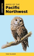 Cover: Birds of the Pacific Northwest - Falcon Guides