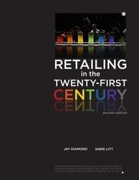 Abbildung von: Retailing in the Twenty-First Century 2nd Edition - Fairchild Books