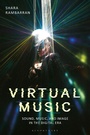 Cover: Virtual Music - Bloomsbury Academic USA