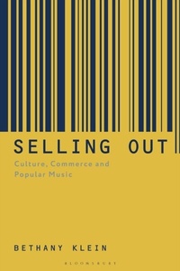 Abbildung von: Selling Out - Bloomsbury Academic USA