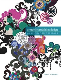 Abbildung von: Creativity in Fashion Design - Fairchild Books