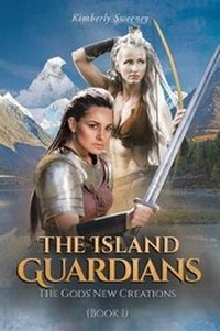 Enlarge image Cover: The Island Guardians - Newman Springs Publishing, Inc.