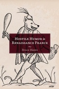 Cover: Hostile Humor in Renaissance France - University of Delaware Press