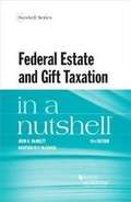 Cover: Federal Estate and Gift Taxation in a Nutshell - West Academic Press