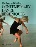 Cover: The Essential Guide to Contemporary Dance - The Crowood Press Ltd