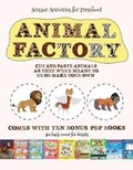 Cover: Scissor Activities for Preschool (Animal Factory - Cut and Paste) - Best Activity Books for Kids