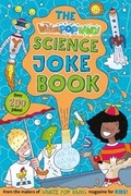 Cover: The Whizz Pop Bang Science Joke Book - Launchpad Publishing