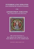 Cover: Interrogatio Iohannis (Das geheime Buch der Katharer) und Apokryphon Iohannis (Das geheime Buch des Johannes) - Edition Oriflamme