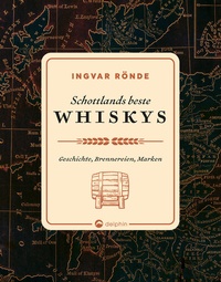 Abbildung von: Schottlands beste Whiskys - Naumann & Göbel