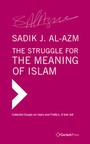 Cover: The Struggle for the Meaning of Islam. Collected Essays (4 vols set) - Gerlach Press