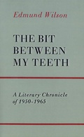Cover: The Bit Between My Teeth - Farrar, Straus and Giroux