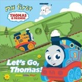 Cover: My First Thomas: Let's Go, Thomas! - Reader's Digest Association