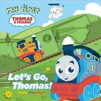 Enlarge image Cover: My First Thomas: Let's Go, Thomas! - Reader's Digest Association