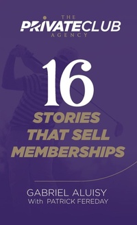Abbildung von: 16 Stories that Sell Memberships - Shake Creative