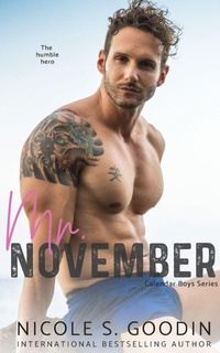 Enlarge image Cover: Mr. November - Nicole Goodin Author
