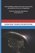 Cover: Seeing 2020 - New Buffalo Nickel Publishing & Holdings, LLC
