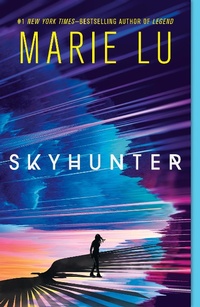 Enlarge image Cover: Skyhunter - Roaring Brook Press