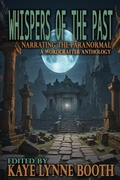 Cover: Whispers of the Past (Narrating the Paranormal, #1) - WordCrafter Press
