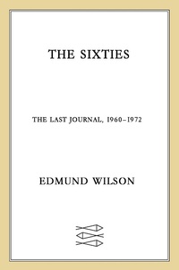 Enlarge image Cover: The Sixties - Farrar, Straus and Giroux