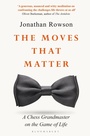 Cover: The Moves that Matter - Bloomsbury Publishing PLC