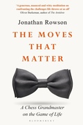 Cover: The Moves that Matter - Bloomsbury Publishing PLC