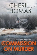Cover: A Commission on Murder - Tred Avon Press