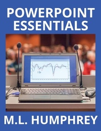 Abbildung von: PowerPoint Essentials - M.L. Humphrey