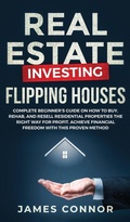 Cover: Real Estate Investing - Flipping Houses - Personal Finance