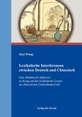 Cover: Lexikalische Interferenzen zwischen Deutsch und Chinesisch - Kovac, Dr. Verlag