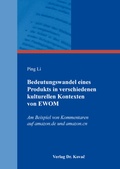 Cover: Bedeutungswandel eines Produkts in verschiedenen kulturellen Kontexten von EWOM - Kovac, Dr. Verlag