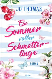 Abbildung von: Ein Sommer voller Schmetterlinge - Lübbe