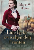 Cover: Eine Liebe zwischen den Fronten - Bastei L&uuml;bbe