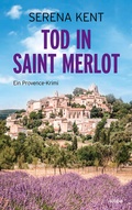 Cover: Tod in Saint Merlot - Bastei L&uuml;bbe